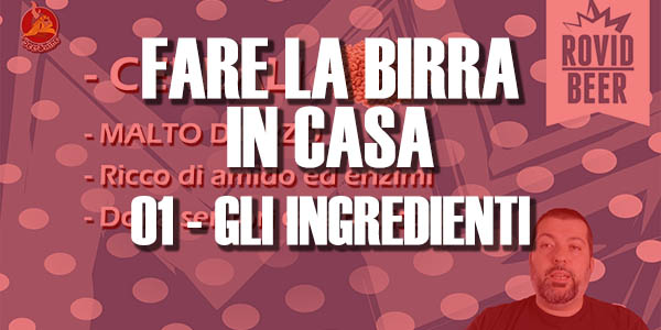 FARE LA BIRRA IN CASA – 01