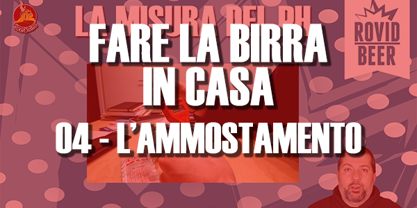 FARE LA BIRRA IN CASA – 04