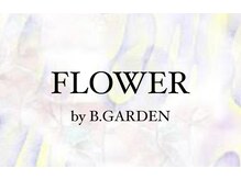 フラワーバイ ビーガーデン(FLOWER by B.GARDEN)