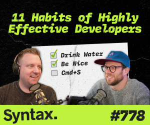 11 Habits of Highly Effective Developers