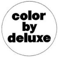 COLOR BY DELUXE Trademark of Deluxe Entertainment Services Group Inc ...