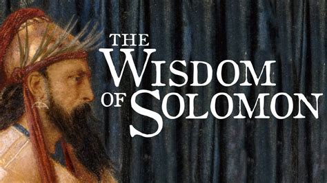 The Wisdom of Solomon - YouTube