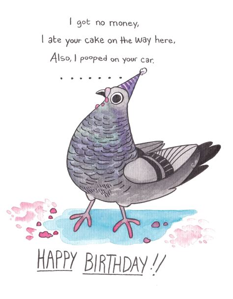 If it’s your birthday today, do NOT invite the... - Pigeon Comics