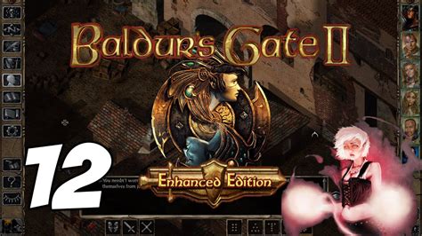 Baldur's Gate II: Enhanced Edition [Part 12] - Neera The Wild Mage ...