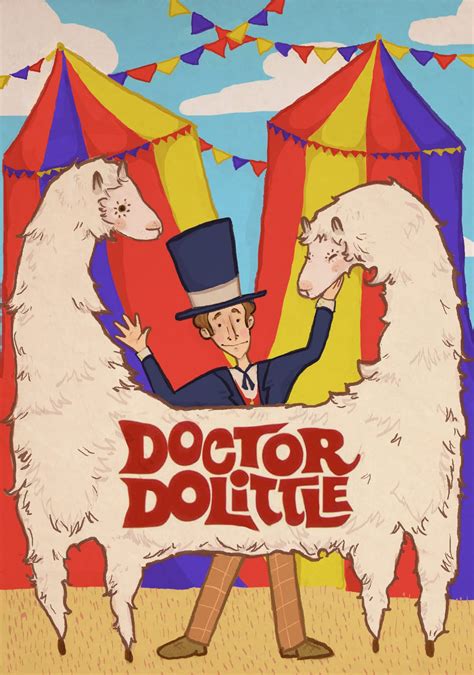 Deming King Harriman Art Blog: Doctor Dolittle 1967- Movie Poster Remake