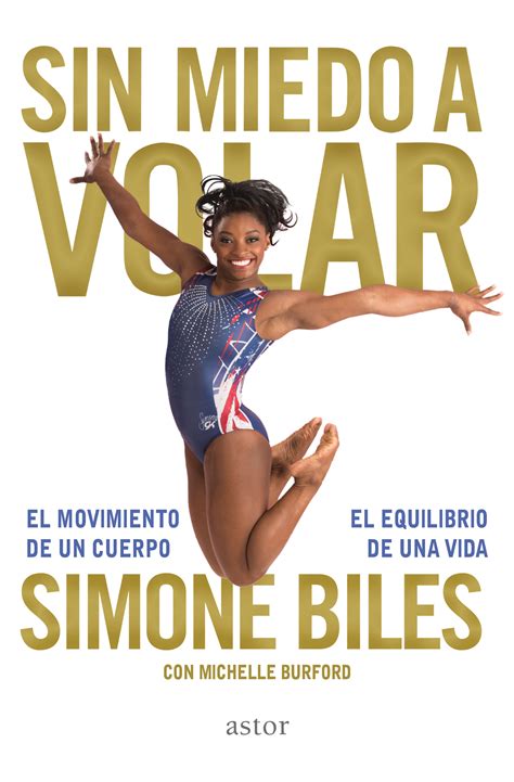 Libro: Sin miedo a volar de Simone Biles, Michelle Burford