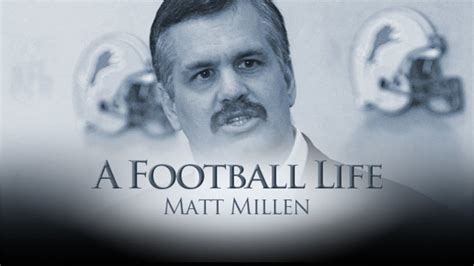 'A Football Life': Matt Millen was always a builder