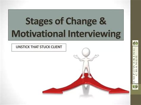 PPT - Stages of Change & Motivational Interviewing PowerPoint ...