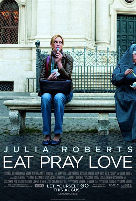 Eat, Pray, Love (2010) Poster #1 - Trailer Addict