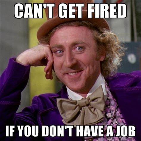 13+ Funny Memes About Getting Fired - Factory Memes