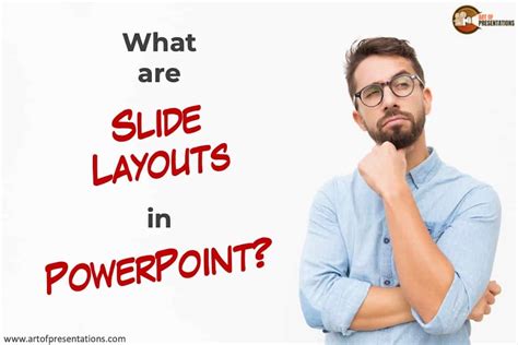 Slide Layouts in PowerPoint – Everything You Need to Know! – Art of ...