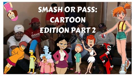 Smash or Pass: Cartoon Edition Part 2 - YouTube