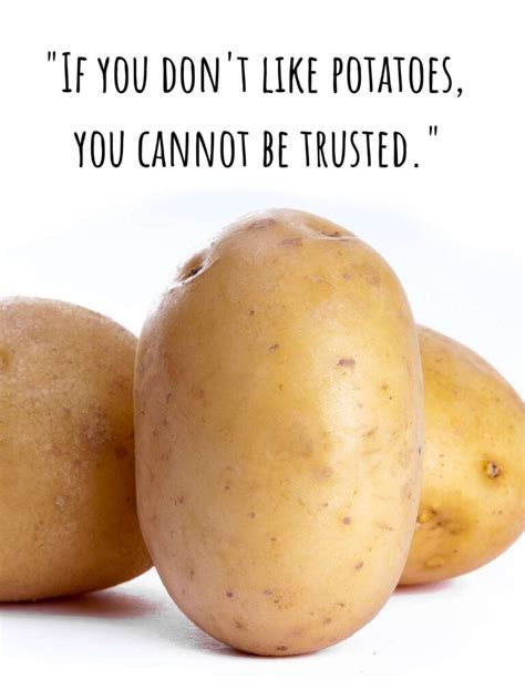 Best Potato Quotes for Food Lovers - Darling Quote