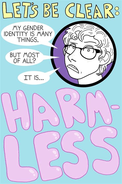 Let's Be Clear – My Gender Identity Is Harmless - Everyday Feminism