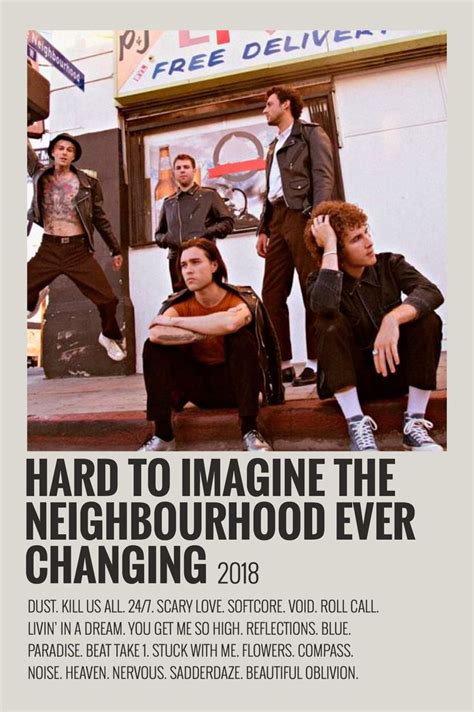 Hard to Imagine the Neighbourhood Ever Changing by Maja | Film posters ...