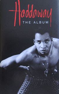 Haddaway - The Album (1993, Cassette) | Discogs