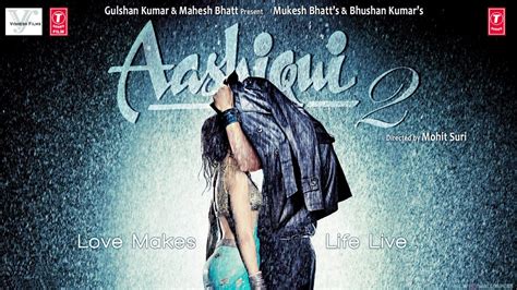 Aashiqui 2 Movie Dialogues (Complete List) - Meinstyn Solutions