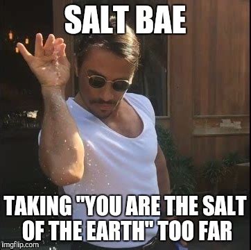 salt bae - Imgflip