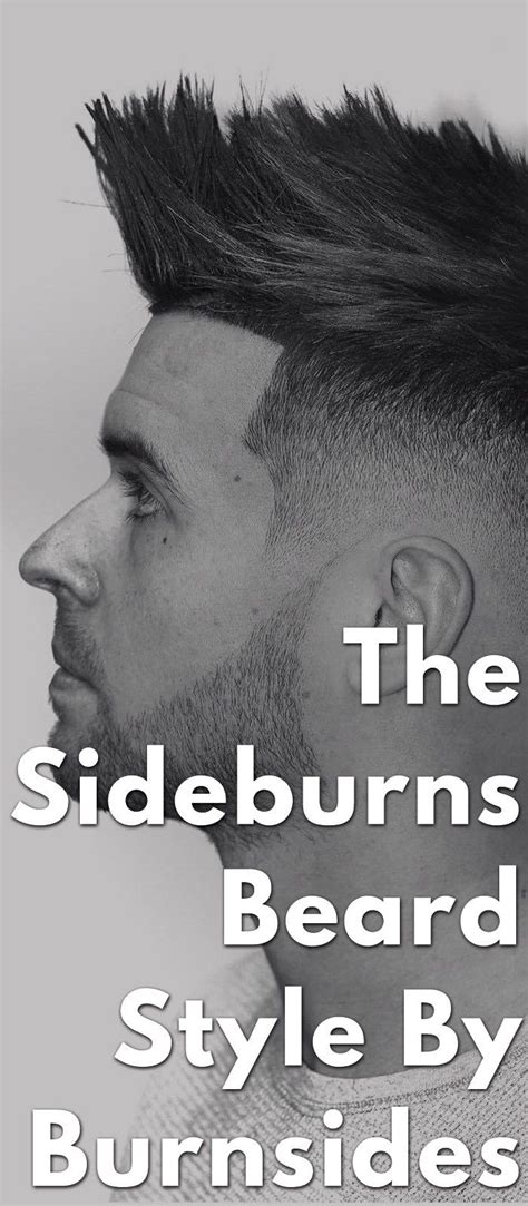 The Sideburns Beard Style by Burnsides | Beard styles, Beard styles for ...