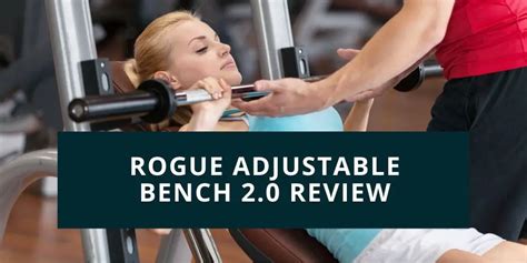 Rogue Adjustable Bench 2.0 Review | DumbbellsReview.com