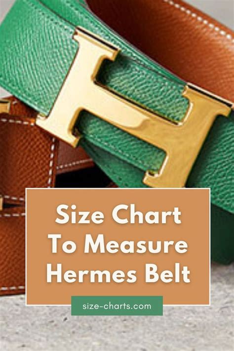 Size Chart To Measure Hermes Designer Belts ~ Hermes Women's Belt Size ...