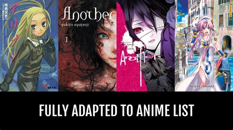 Manga Fully Adapted to Anime - by Grizz | Anime-Planet