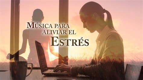 Musica para Aliviar el Estres y la Ansiedad, Música SUPER Relajante ...