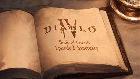 The Book of Lorath - Second Diablo 4 Lore Video Released - Wowhead News