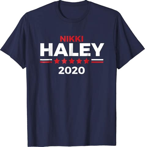 Amazon.com: Nikki Haley Shirt President 2020 Campaign T-Shirt: Clothing