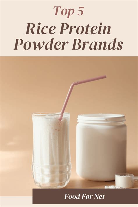 5 Best Rice Protein Powder Brands | Food For Net