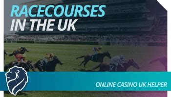 Racecourses in the UK - Online FAQ