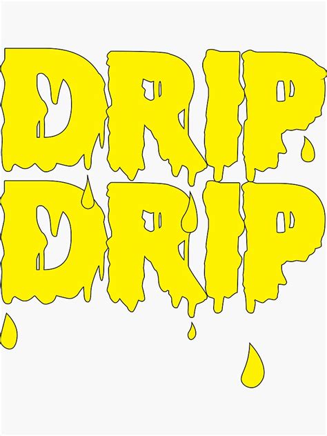 "Drip Drip" Sticker for Sale by honeyswag | Redbubble