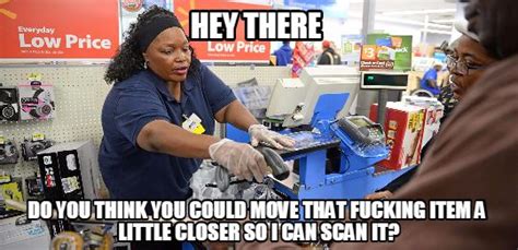 10 Memes That Explain Exactly What Wal-Mart Employees Are Silently Thinking