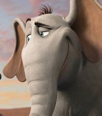 Horton The Elephant Quotes. QuotesGram