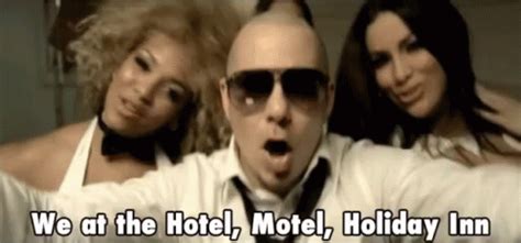 Hotel Motel Holiday Inn GIF - Hotel Pitbull We - Discover & Share GIFs