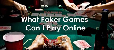 Poker Game Variants - What Poker Games Can I Play Online