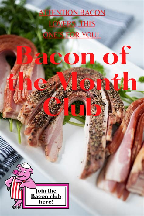 Bacon Of The Month Club | Bacon, Flavored bacon, Pork bacon