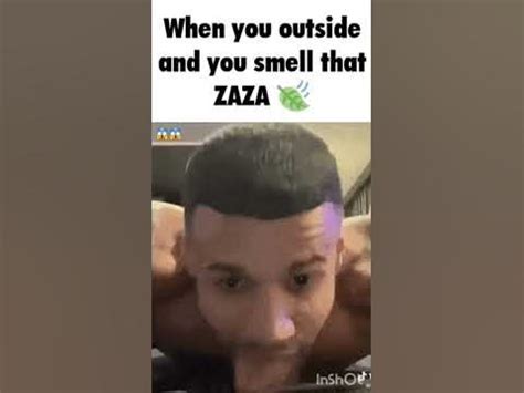 WHEN YOU GO OUTSIDE AND YOU SMELL THAT ZAZA 🫂 - YouTube