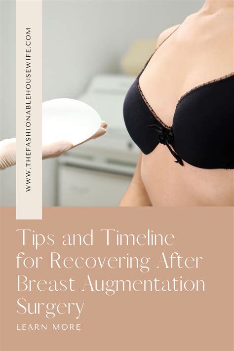 Tips and Timeline for Recovering After Breast Augmentation Surgery ...