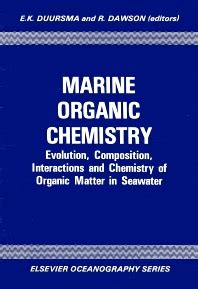 Marine Organic Chemistry, Volume 31 - 1st Edition