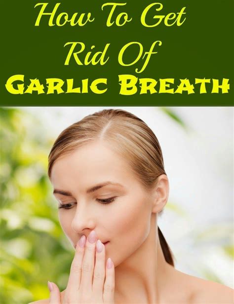 How To Get Rid Of Garlic Breath « Tips Park (With images) | How to get ...