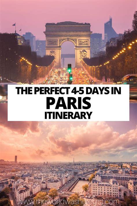 The Ultimate 4 to 5 Days in Paris Itinerary - The World Was Here First