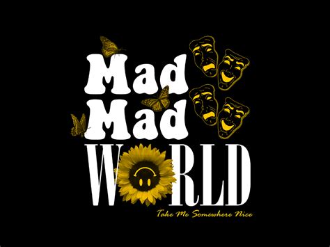 Mad Mad World I in 2021 | Creative t shirt design, Album art design ...