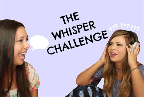 WHISPER CHALLENGE!!! | The whisper challenge, Challenges, Whisper