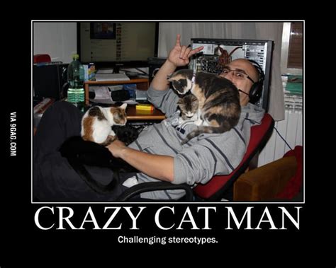 Crazy cat man - 9GAG