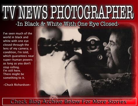 TV NEWS PHOTOGRAPHER In Black And White With One Eye Closed: 07- A ...