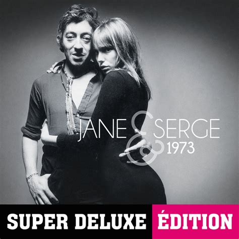 "Jane & Serge 1973 (Super Deluxe Edition)". Album of Jane Birkin ...