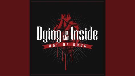 Dying on the Inside - YouTube