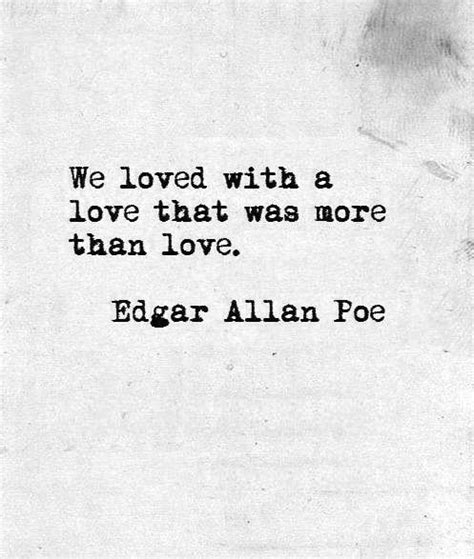 Edgar Allan Poe | Poe quotes, Quotes, Love poems for him