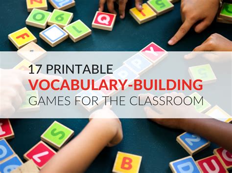 17 Printable Vocabulary-Building Games